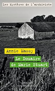 Couverture Le Douaire de Marie Stuart