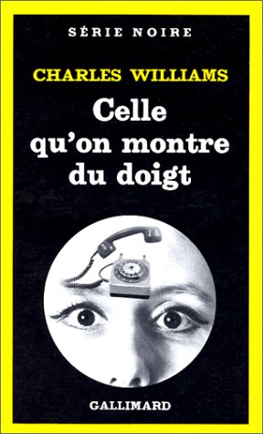 Couverture Celle qu'on montre du doigt Gallimard