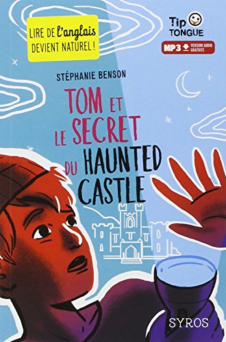 Couverture Tom et le secret du Haunted Castle