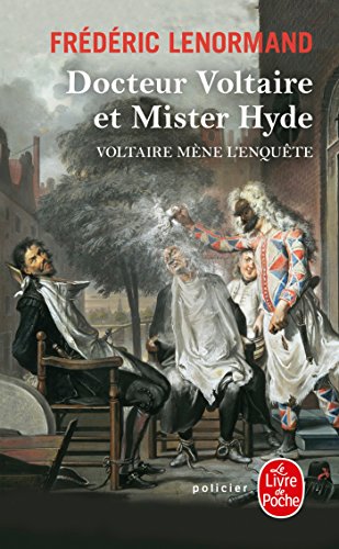 Couverture Docteur Voltaire et Mister Hyde Livre de Poche