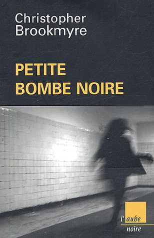 Couverture Petite bombe noire Editions de l'Aube