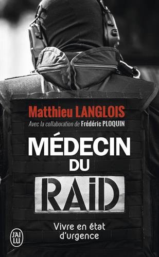 Couverture Mdecin du RAID J'ai lu