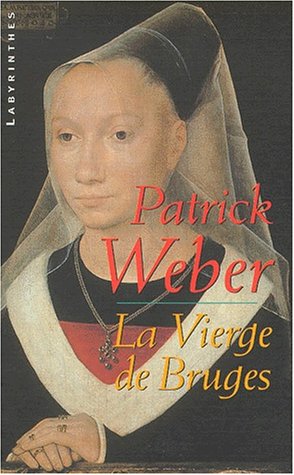 Couverture La Vierge de Bruges Librairie des Champs-Elyses - Le Masque