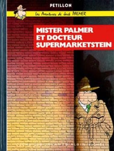Couverture Jack Palmer, tome 2 : Mister Palmer et Docteur Supermarketstein 