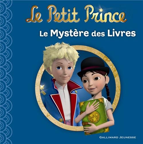 Couverture Le Petit Prince : Le Mystère des Livres