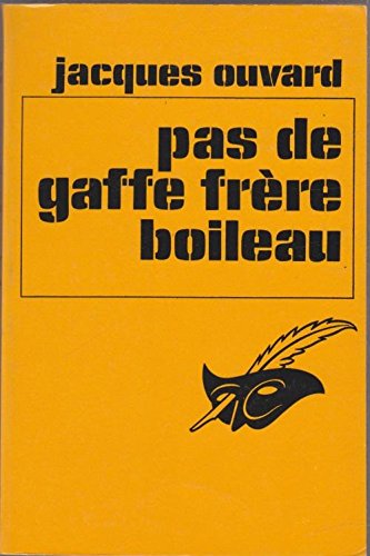 Couverture Pas de gaffe, frre Boileau Librairie des Champs-Elyses - Le Masque