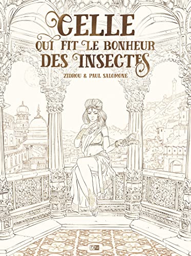 Couverture Celle qui fit le bonheur des insectes Daniel Maghen