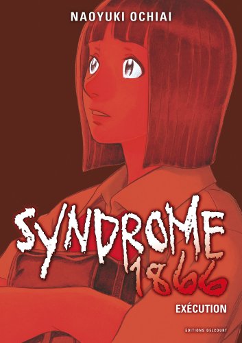 Couverture Syndrome 1866 tome 2 Delcourt/Tonkam