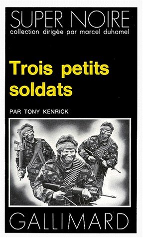 Couverture Trois petits soldats Gallimard