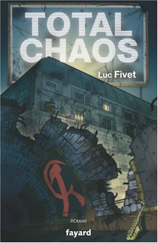 Couverture Total Chaos Fayard