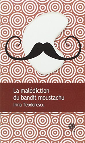 Couverture La Maldiction du bandit moustachu