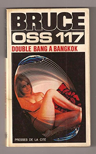 Couverture OSS 117  Bangkok Presses de la Cit