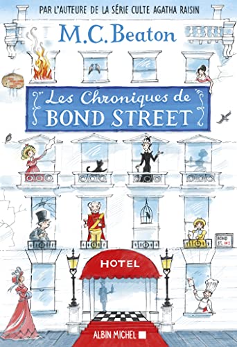 Couverture Les Chroniques de Bond Street tome 1 Albin Michel