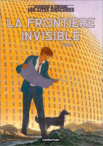 Couverture La Frontire invisible tome 1 Casterman