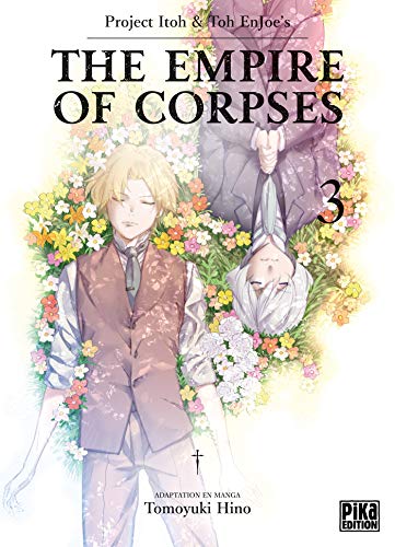 Couverture The Empire Of Corpses tome 3 Pika