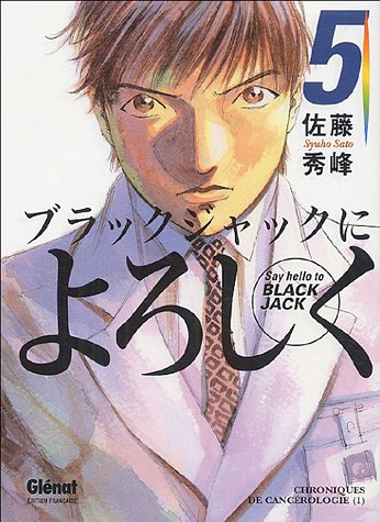 Couverture Say Hello to Black Jack tome 5 Glnat