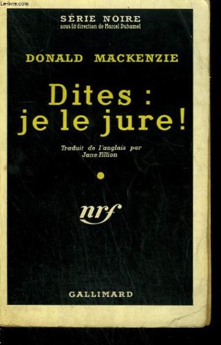 Couverture Dites : je le jure ! Gallimard