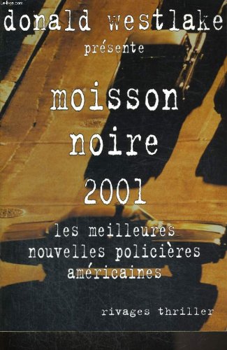 Couverture Moisson noire (2001) Rivages