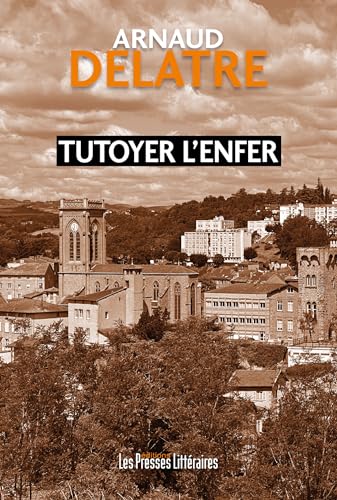 Couverture Tutoyer lenfer