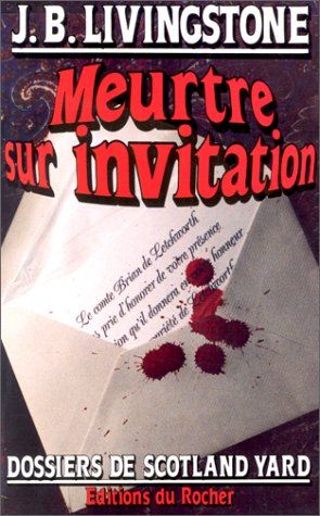 Couverture Meurtre sur invitation Editions du Rocher