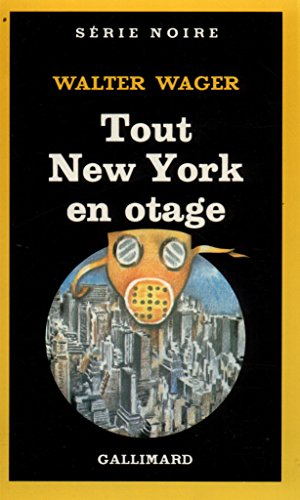 Couverture Tout New York en otage Gallimard