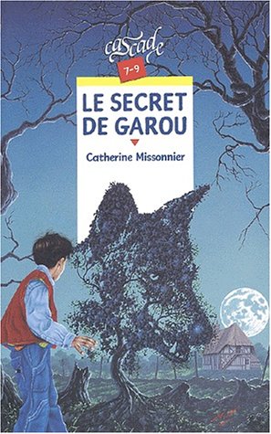 Couverture Le Secret de Garou