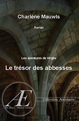 Couverture Le Trsor des abbesses Ex Aequo