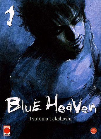 Couverture Blue Heaven tome 1 Panini France
