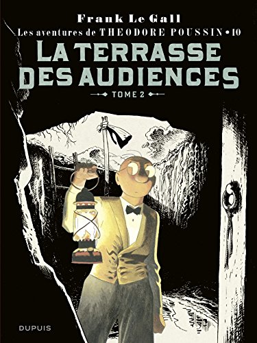 Couverture La Terrasse des audiences tome 2 Dupuis