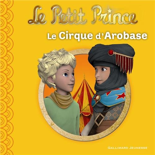 Couverture Le Petit Prince : Le Cirque d'Arobase