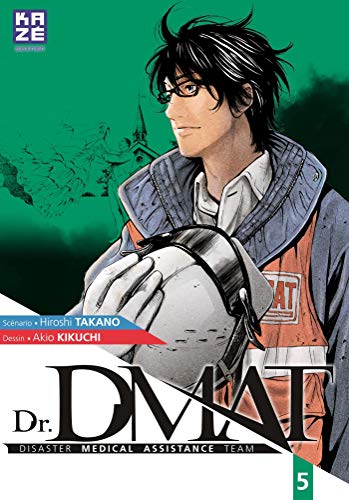 Couverture Dr. DMAT tome 5 Kaz Manga