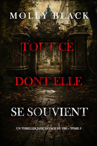 Couverture Tout ce dont elle se souvient