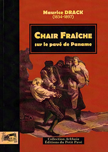 Couverture Chair frache, sur le pav de Paname PETIT PAVE