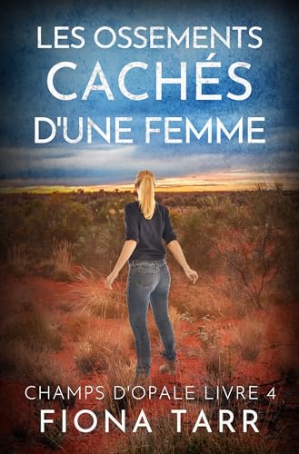 Couverture Les Ossements cachs dune femme