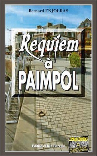 Couverture Requiem  Paimpol Editions Alain Bargain