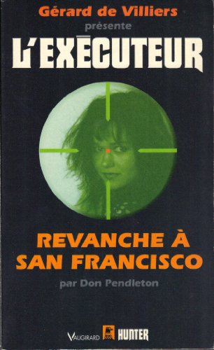 Couverture Revanche  San Francisco Grard de Villiers