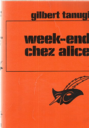 Couverture Week-end chez Alice Librairie des Champs-Elyses - Le Masque