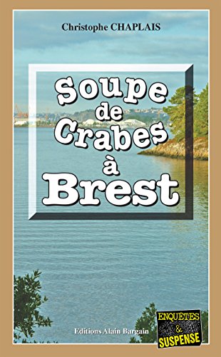 Couverture Soupe de crabes  Brest