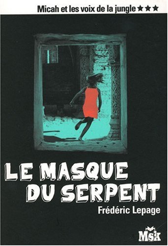 Couverture Le Masque du serpent Librairie des Champs-Elyses - Le Masque