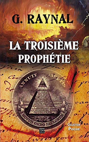 Couverture La Troisime Prophtie TDO Editions