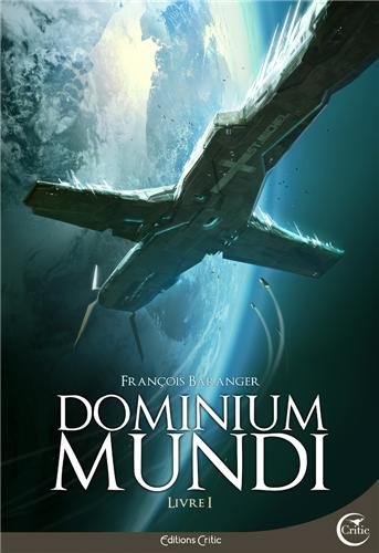 Couverture Dominium Mundi, Livre 1