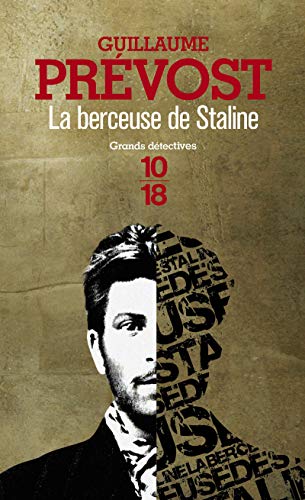 Couverture La Berceuse de Staline 10/18