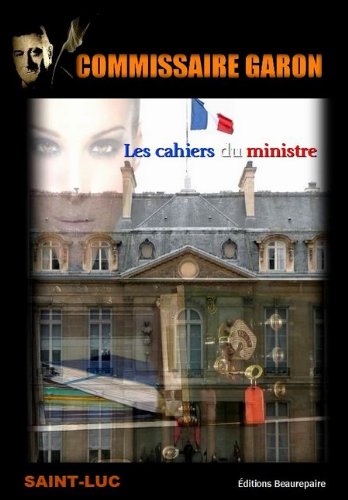 Couverture Les Cahiers du ministre Beaurepaire