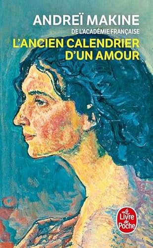 Couverture L'ancien calendrier d'un amour  Livre de Poche