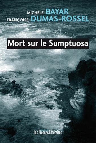 Couverture Mort sur le Sumptuosa Edition Les Presses littraires