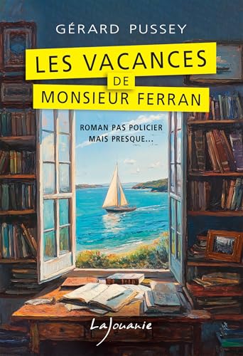Couverture Les Vacances de Monsieur Ferran