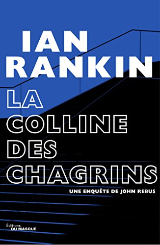 Couverture La Colline des chagrins Librairie des Champs-Elyses - Le Masque