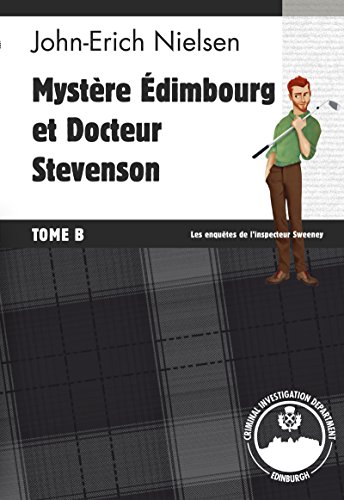 Couverture Mystre Edimbourg et Docteur Stevenson - Tome B