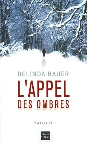 Couverture L'appel des ombres Fleuve Editions