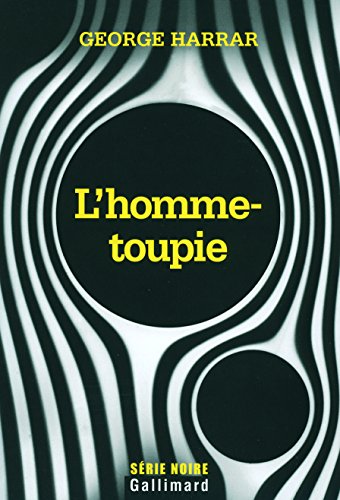 Couverture L'homme-toupie Gallimard